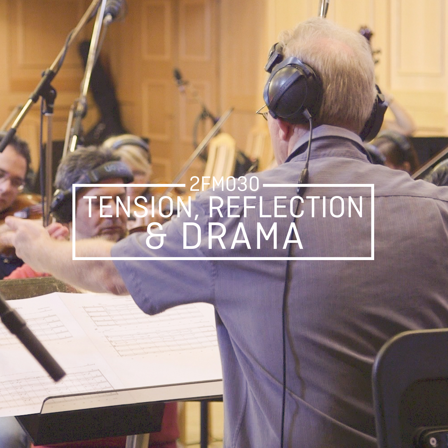 New Release || 2FM030 Orchestral Hybrids: Reflection, Tension & Drama