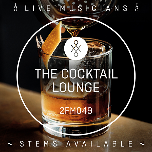 2FM049 || The Cocktail Lounge