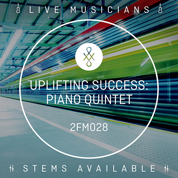 2FM028 Uplifting Success: Piano Quintet