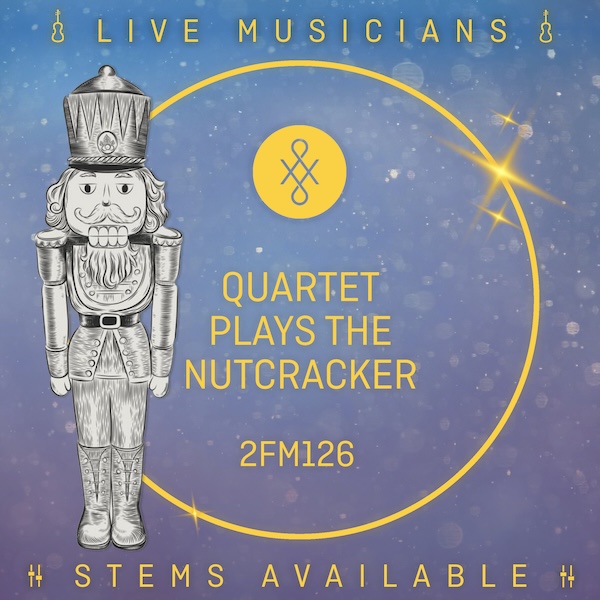 2FM126 Quartet Plays The Nutcracker